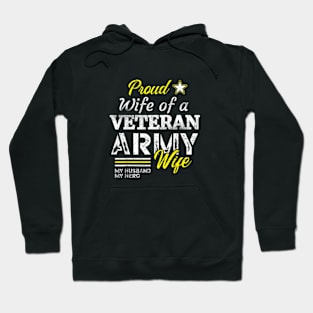 wife of a veteran army supporter husband Hoodie